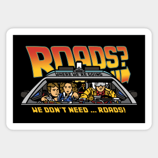 Roads? Sticker